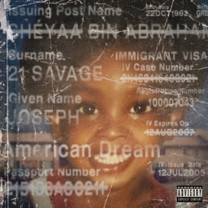 21 Savage - American Dream in the group OTHER / Övrigt /  at Bengans Skivbutik AB (5519247)