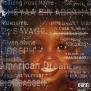 21 Savage - American Dream in the group OTHER / Övrigt /  at Bengans Skivbutik AB (5519247)