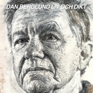 Berglund Dan - Liv Och Dikt in the group VINYL / Upcoming releases / Pop-Rock,Svensk Folkmusik,Svensk Musik at Bengans Skivbutik AB (5519255)