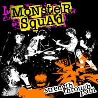 Monster Squad - Strength Through Pain (Vinyl Lp) in the group OUR PICKS / Friday Releases / Friday the 19th of april 2024 at Bengans Skivbutik AB (5519278)