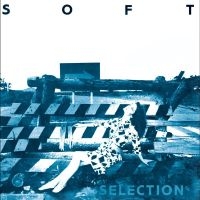 Various Artists - Soft Selection 84: A Nippon Diy Wav in the group OUR PICKS / Friday Releases / Friday the 15th of Mars 2024 at Bengans Skivbutik AB (5519407)