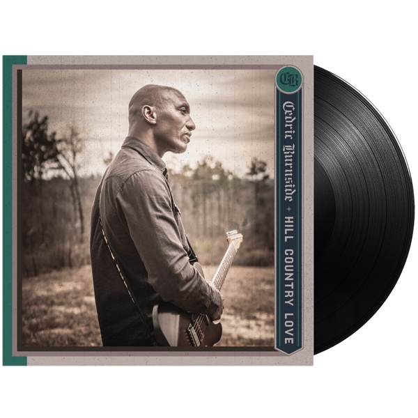 Cedric Burnside - Hill Country Love in the group OTHER / Övrigt /  at Bengans Skivbutik AB (5519408)