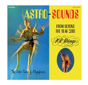101 Strings - Astrosounds From Beyond The Year 2000 in the group OTHER /  /  at Bengans Skivbutik AB (5519425)
