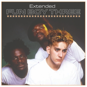 Fun Boy Three - Extended in the group OUR PICKS / Record Store Day / RSD24 at Bengans Skivbutik AB (5519450)