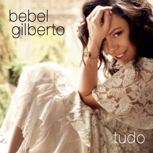 Bebel Gilberto - Tudo  White in the group VINYL / New releases - import / Pop-Rock,World Music at Bengans Skivbutik AB (5519453)