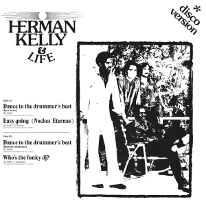 Herman Kelly & Life - Dance To The Drummer's Beat in the group OUR PICKS / Record Store Day / RSD24 at Bengans Skivbutik AB (5519460)