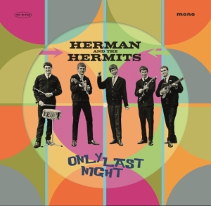 Herman's Hermits - Only Last Night in the group OUR PICKS / Record Store Day / RSD24 at Bengans Skivbutik AB (5519461)