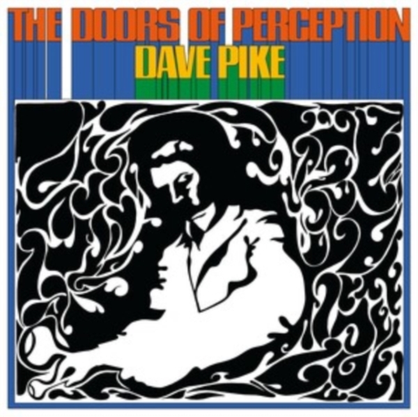 Dave Pike - Doors Of Perception Blue in the group OUR PICKS / Record Store Day / RSD24 at Bengans Skivbutik AB (5519490)