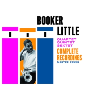 Booker Little - Quartet-Quintet-Sextet. Complete Recordings in the group OTHER / Forthcoming products - 10 percent at Bengans Skivbutik AB (5519529)