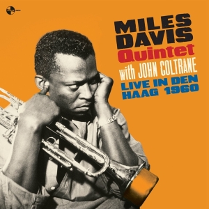 Miles Davis Quintet & John Coltrane - Live In Den Haag - 1960 in the group OUR PICKS / Friday Releases / Friday the 29th of Mars 2024 at Bengans Skivbutik AB (5519536)