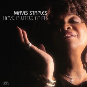 Staples Mavis - Have A Little Faith (Deluxe Edition in the group OUR PICKS / Record Store Day / RSD24 at Bengans Skivbutik AB (5519545)