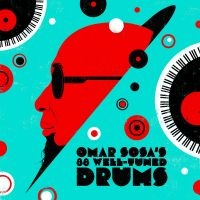 Sosa Omar - Omar Sosa's 88 Well-Tuned Drums (Tr in the group OUR PICKS / Record Store Day /  at Bengans Skivbutik AB (5519611)