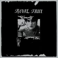 Royal Trux - Royal Trux in the group OUR PICKS / Record Store Day /  at Bengans Skivbutik AB (5519661)