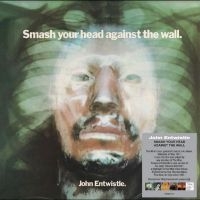 Entwistle John - Smash Your Head Against The Wall in the group OUR PICKS / Friday Releases / Friday the 10th of May 2024 at Bengans Skivbutik AB (5519728)