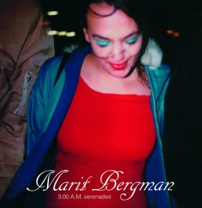Bergman Marit - 3.00 A.M. Serenades in the group OUR PICKS / Friday Releases / Friday the 19th of april 2024 at Bengans Skivbutik AB (5519842)