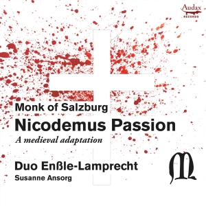 Duo Enssle-Lamprecht | Susanne Ansorg - Nicodemus Passion: Monk Of Salzburg (A M in the group OUR PICKS / Friday Releases / Friday The 22nd of Mars 2024 at Bengans Skivbutik AB (5520332)