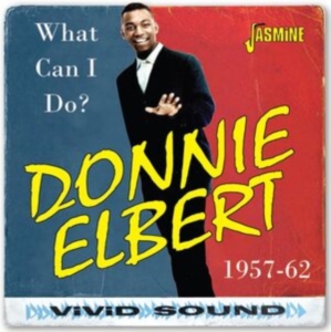 Elbert Donnie - What Can I Do? 1957-1962 in the group OTHER / Forthcoming products - 10 percent at Bengans Skivbutik AB (5520368)