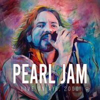 Pearl Jam - Live On Air 2000 (White Vinyl Lp) in the group OUR PICKS / Friday Releases / Friday the 5th of April 2024 at Bengans Skivbutik AB (5520427)