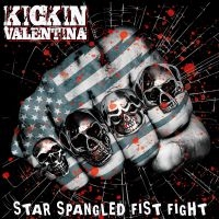 Kickin Valentina - Star Spangled Fist Fight in the group OUR PICKS / Frontpage - CD New & Forthcoming at Bengans Skivbutik AB (5520437)