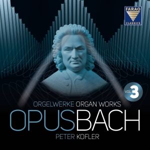 Bach J S - Opus Bach - Organ Works Vol. 3 in the group CD / Klassiskt at Bengans Skivbutik AB (5520503)