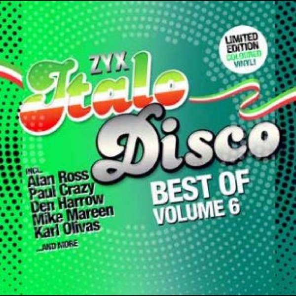 Various Artists - Zyx Italo Disco: Best Of Vol. 6 in the group VINYL / Bestsellers at Bengans Skivbutik AB (5520509)