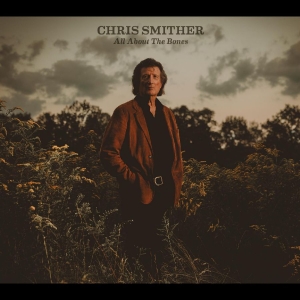 Smither Chris - All About The Bones in the group OTHER / Forthcoming products - 10 percent at Bengans Skivbutik AB (5520523)