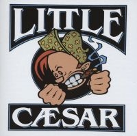 Little Caesar - Little Caesar in the group OUR PICKS / Friday Releases / Friday the 15th of Mars 2024 at Bengans Skivbutik AB (5520537)
