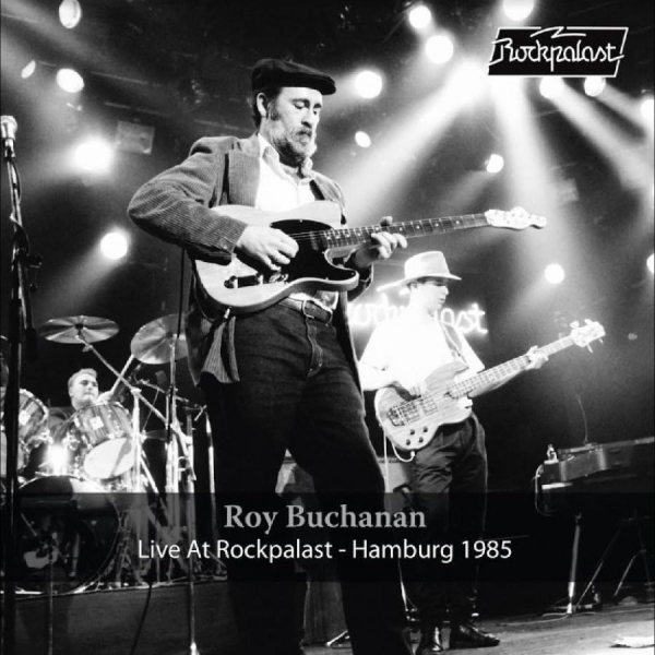 Buchanan Roy - Live At Rockpalast ? Hamburg 1985 in the group VINYL / Bestsellers at Bengans Skivbutik AB (5520642)
