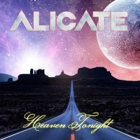 Alicate - Heaven Tonight in the group OTHER / Forthcoming products - 10 percent at Bengans Skivbutik AB (5520650)