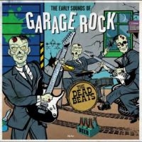 Various Artists - The Early Sounds Of Garage Rock in the group OUR PICKS / Friday Releases / Friday The 8th Of Mars 2024 at Bengans Skivbutik AB (5520658)