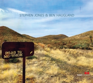 Jones Stephen & Ben Haugland - Road To Nowhere in the group OUR PICKS / Friday Releases / Friday the 5th of April 2024 at Bengans Skivbutik AB (5520713)