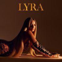 Lyra - Lyra in the group OUR PICKS / Friday Releases / Friday the 26th April 2024 at Bengans Skivbutik AB (5520733)