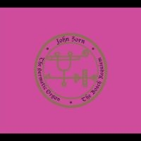 Zorn John - The Hermetic Organ Volume 12 - The in the group OTHER / Forthcoming products - 10 percent at Bengans Skivbutik AB (5520762)