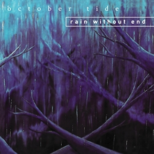 October Tide - Rain Without End (Vinyl Lp) in the group OTHER / Forthcoming products - 10 percent at Bengans Skivbutik AB (5520875)