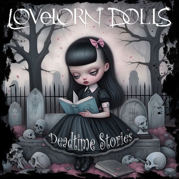 Lovelorn Dolls - Deadtime Stories in the group CD / Pop-Rock at Bengans Skivbutik AB (5520882)