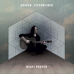 Jasper Steverlinck - Night Prayer in the group OUR PICKS / Frontpage - Vinyl New & Forthcoming at Bengans Skivbutik AB (5521055)