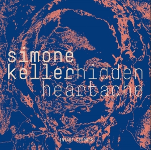 Simone Keller - Hidden Heartache in the group OUR PICKS / Friday Releases / Friday the 15th of Mars 2024 at Bengans Skivbutik AB (5521341)