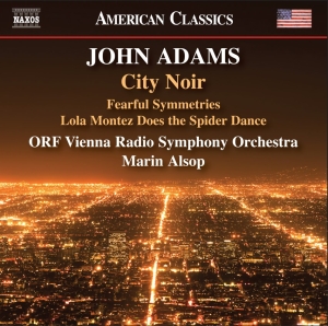 John Adams - City Noir in the group OUR PICKS / Friday Releases / Friday the 5th of April 2024 at Bengans Skivbutik AB (5521349)