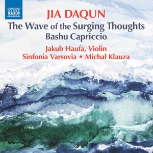 Jia Daqun - The Wave Of Surging Thoughts Bashu in the group OUR PICKS / Friday Releases / Friday the 12th of april 2024 at Bengans Skivbutik AB (5521353)