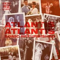 Rheinzand V Pete Blaker - Atlantis Atlantis - Sonic Refurbish in the group VINYL / Upcoming releases / Pop-Rock at Bengans Skivbutik AB (5521426)