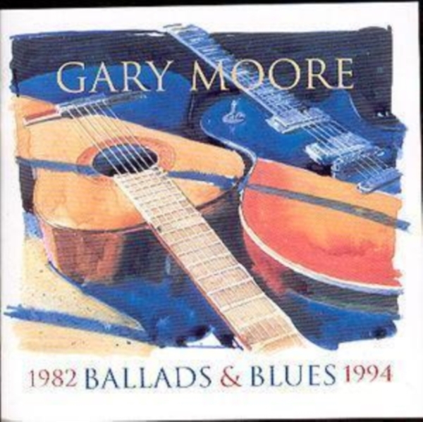Gary Moore - Ballads & Blues in the group CD / Jazz/Blues at Bengans Skivbutik AB (552143)
