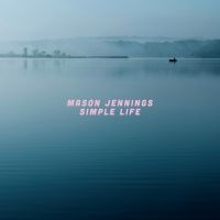 Mason Jennings - Simple Life in the group VINYL / Pop-Rock at Bengans Skivbutik AB (5521555)