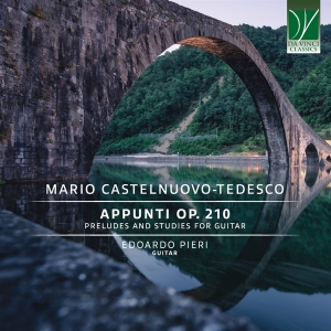 Edoardo Pieri - Mario Castelnuovo-Tedesco: Appunti Op. 2 in the group OUR PICKS / Friday Releases / Friday the 26th April 2024 at Bengans Skivbutik AB (5521619)