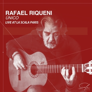 Rafael Riqueni - Único - Live At La Scala Paris in the group CD / Klassiskt at Bengans Skivbutik AB (5521630)