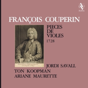 Jordi Savall & Ton Koopman & Ariane Maur - François Couperin: Pièces De Violes, 172 in the group OUR PICKS / Frontpage - Vinyl New & Forthcoming at Bengans Skivbutik AB (5521632)