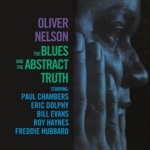 Oliver Nelson - The Blues And The Abstract Truth in the group CD / Jazz at Bengans Skivbutik AB (5521639)