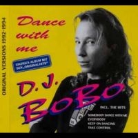 D.J. Bobo - Dance With Me in the group OUR PICKS / Friday Releases / Friday The 22nd of Mars 2024 at Bengans Skivbutik AB (5521661)