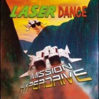 Laserdance - Mission Hyperdrive in the group OUR PICKS / Frontpage - Vinyl New & Forthcoming at Bengans Skivbutik AB (5521666)
