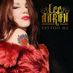 Lee Aaron - Tattoo Me (Digipack) in the group CD / Hårdrock at Bengans Skivbutik AB (5521711)