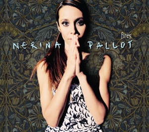 Nerina Pallot - Fires in the group OUR PICKS / Frontpage - Vinyl New & Forthcoming at Bengans Skivbutik AB (5521774)